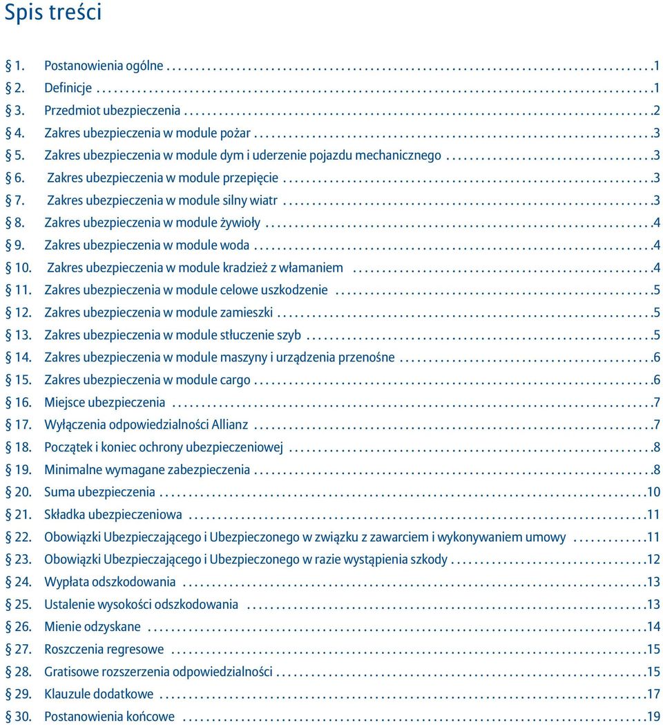 ...................................3 6. Zakres ubezpieczenia w module przepięcie................................................................3 7. Zakres ubezpieczenia w module silny wiatr................................................................3 8.