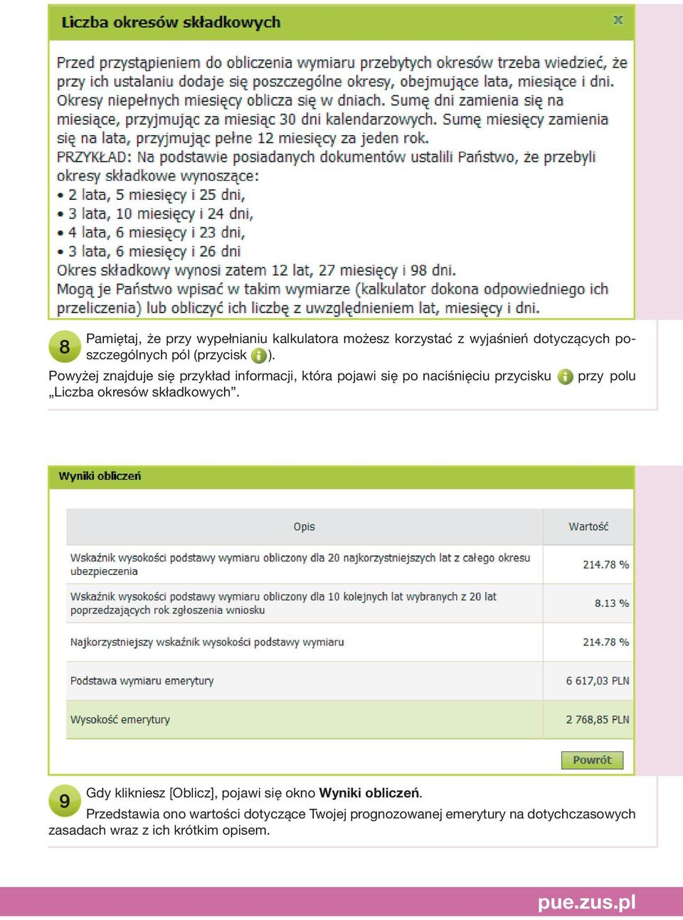 8 Powyżej znajduje się przykład informacji, która pojawi się po naciśnięciu przycisku przy polu Liczba