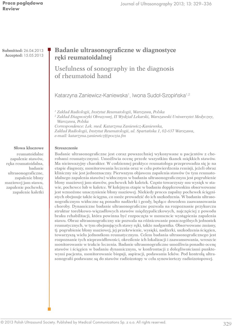 Radiologii, Instytut Reumatologii, Warszawa, Polska 2 Zakład Diagnostyki Obrazowej, II Wydział Lekarski, Warszawski Uniwersytet Medyczny, Warszawa, Polska Correspondence: Lek. med.