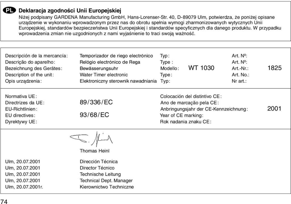 Europejskiej i standardуw specyficznych dla danego produktu. W przypadku wprowadzenia zmian nie uzgodnionych z nami wyjaњnienie to traci swoj waїnoњж.