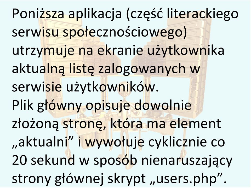 Plik główny opisuje dowolnie złożoną stronę, która ma element aktualni i