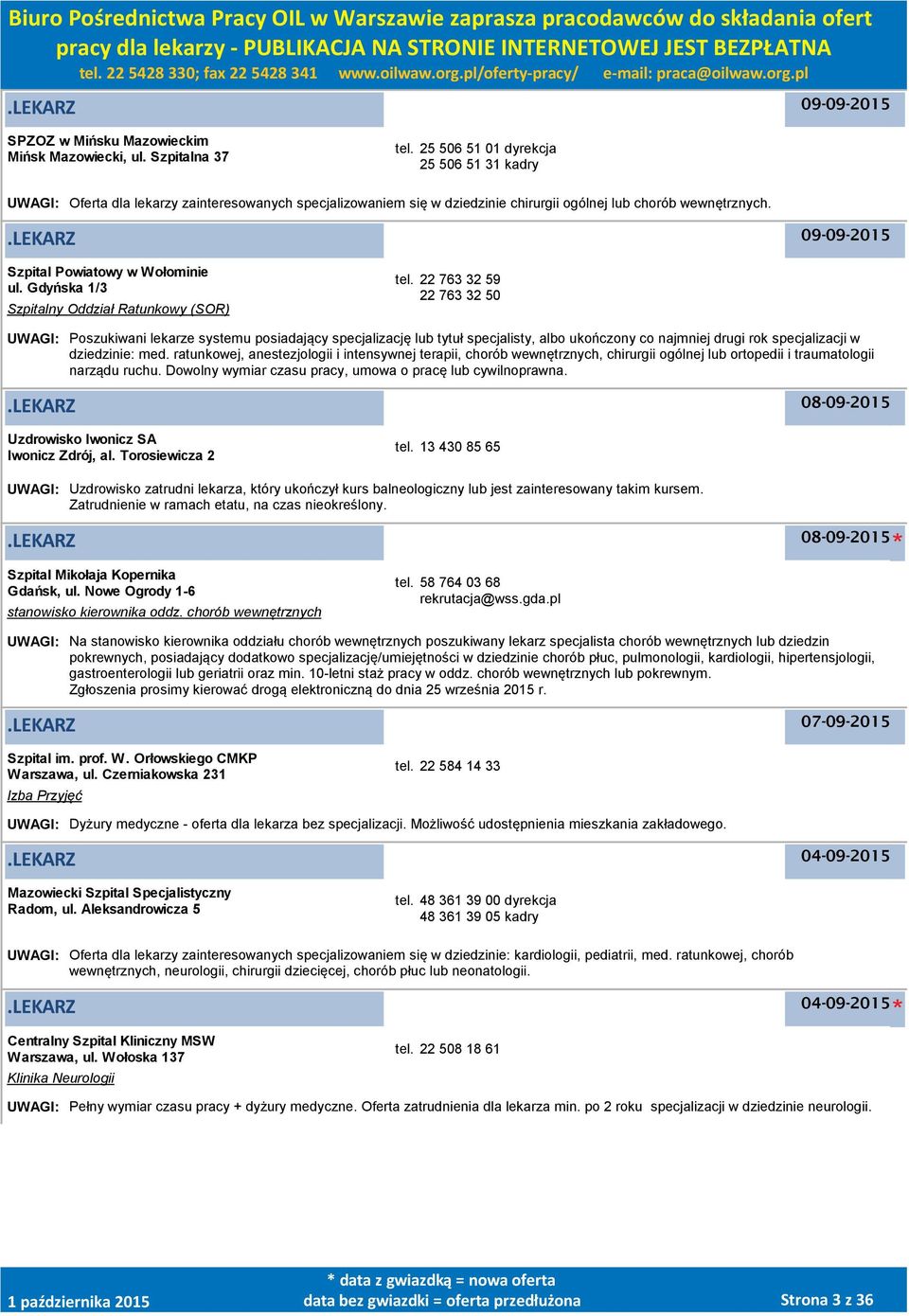 Gdyńska 1/3 Szpitalny Oddział Ratunkowy (SOR) tel.