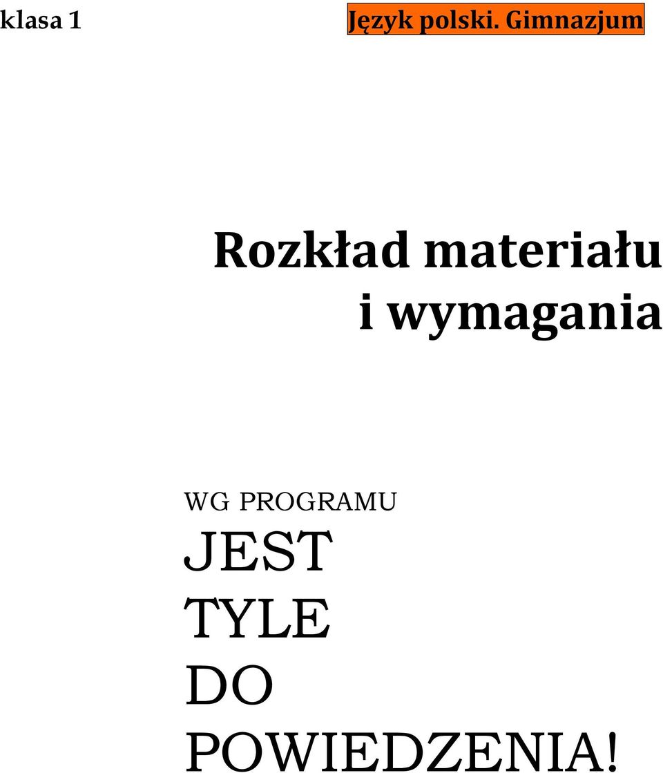 materiału i wymagania WG