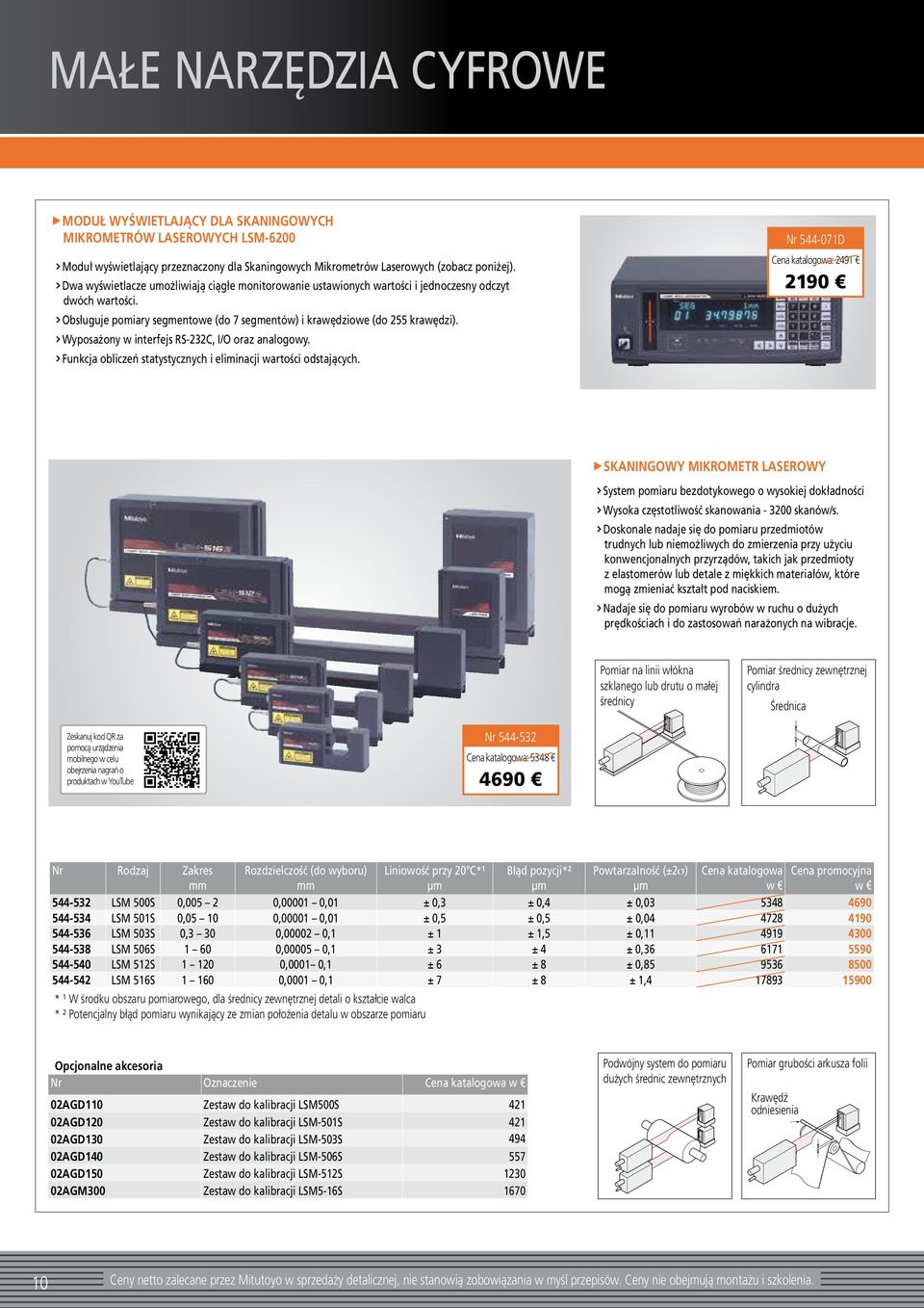 Wyposażony w interfejs RS-232C, I/O oraz analogowy. Funkcja obliczeń statystycznych i eliminacji wartości odstających.