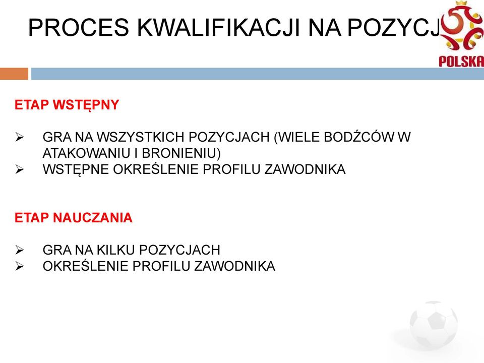 BRONIENIU) WSTĘPNE OKREŚLENIE PROFILU ZAWODNIKA ETAP