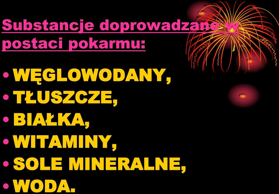 WĘGLOWODANY, TŁUSZCZE,