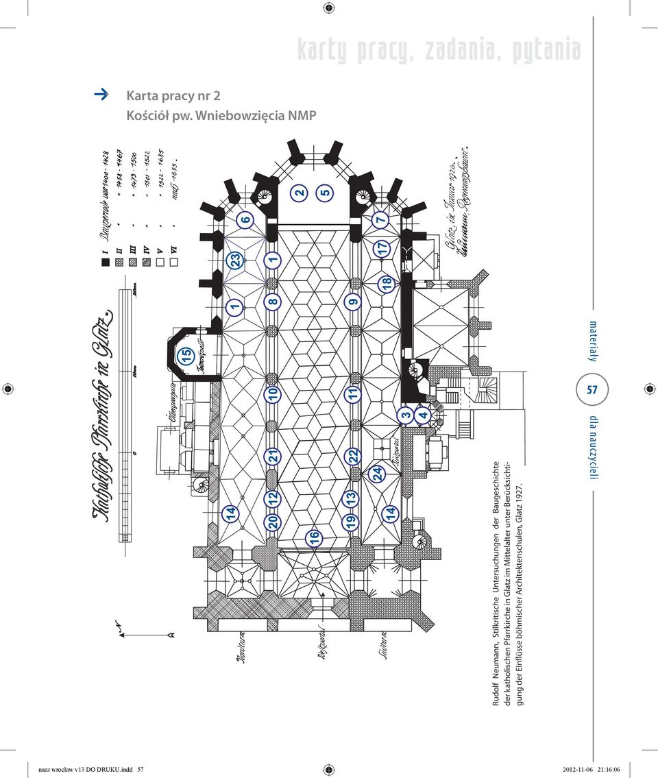 Untersuchungen der Baugeschichte der katholischen Pfarrkirche in Glatz im