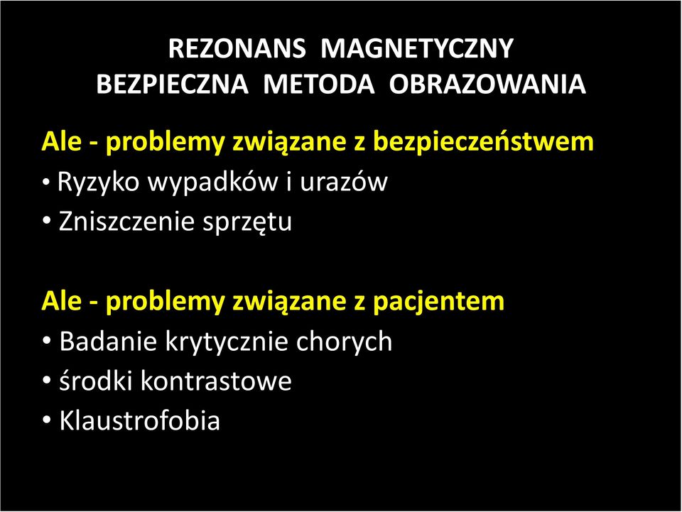 urazów Zniszczenie sprzętu Ale problemy związane z