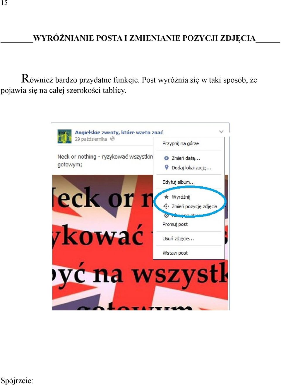 Post wyróżnia się w taki sposób, że