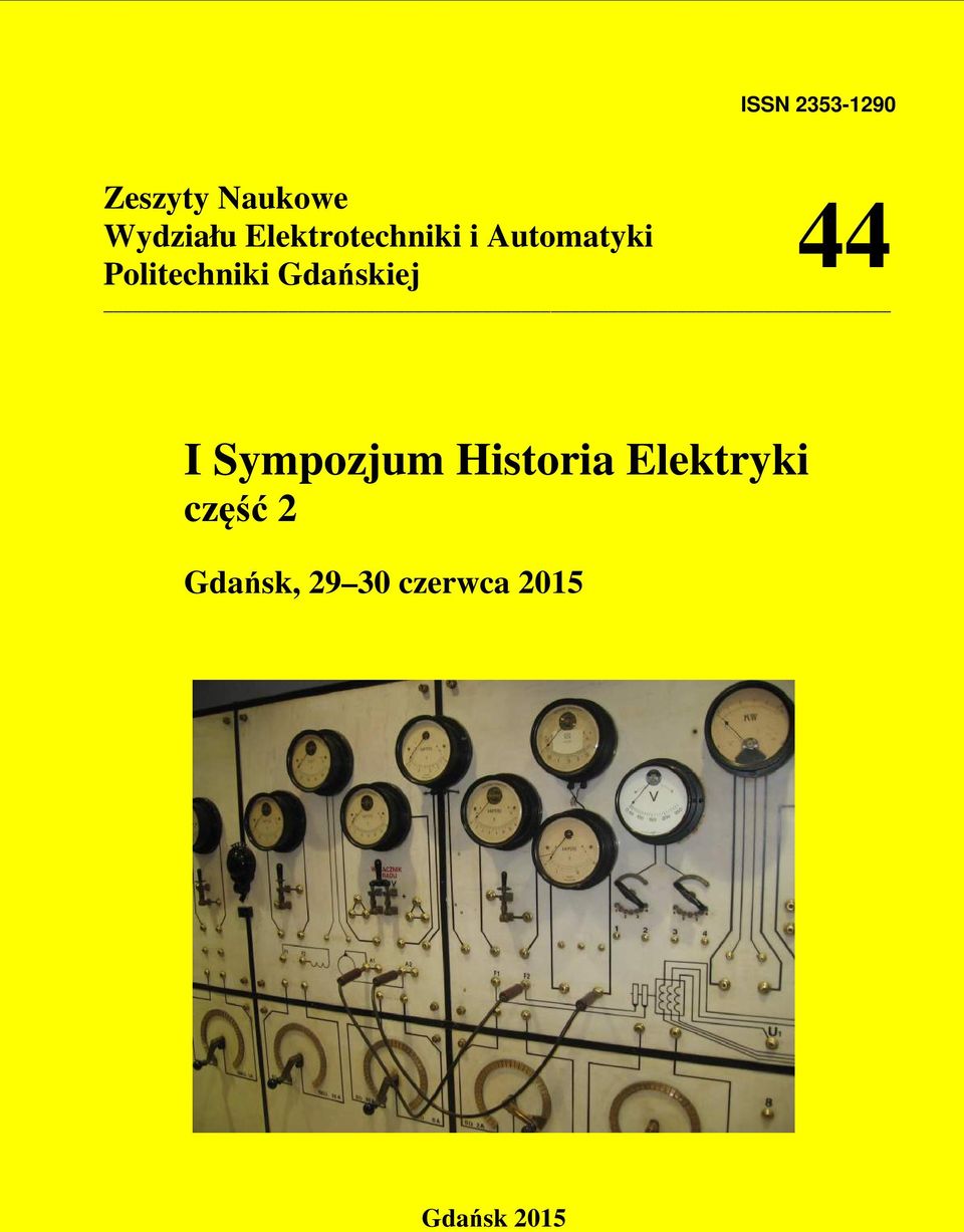 Gdańskiej 44 I Sympozjum Historia