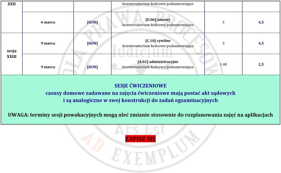 10] cywilne konwersatorium końcowe podsumowujące [A.02] administracyjne konwersatorium końcowe podsumowujące 3 4,5 1.