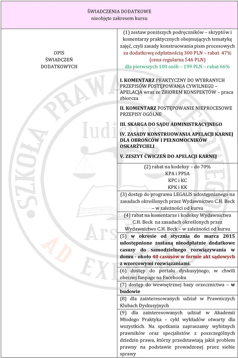 KOMENTARZ PRAKTYCZNY DO WYBRANYCH PRZEPISÓW POSTĘPOWANIA CYWILNEGO APELACJA wraz ze ZBIOREM KONSPEKTÓW praca zbiorcza II. KOMENTARZ POSTĘPOWANIE NIEPROCESOWE PRZEPISY OGÓLNE III.