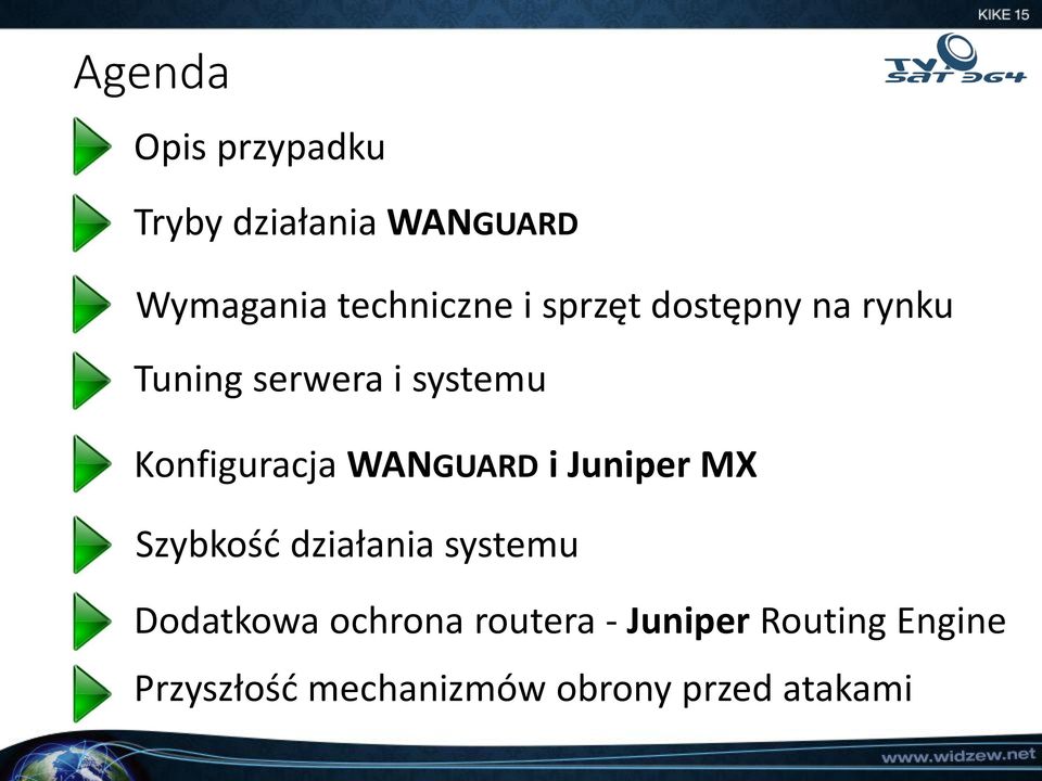 WANGUARD i Juniper MX Szybkość działania systemu Dodatkowa ochrona