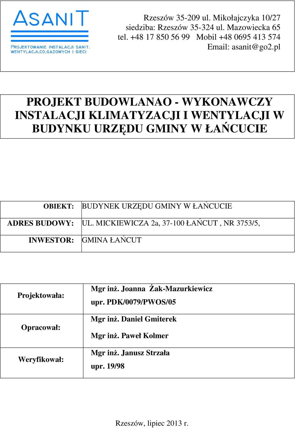 pl PROJEKT BUDOWLANAO - WYKONAWCZY INSTALACJI KLIMATYZACJI I WENTYLACJI W BUDYNKU URZĘDU GMINY W ŁAŃCUCIE OBIEKT: BUDYNEK URZĘDU GMINY W