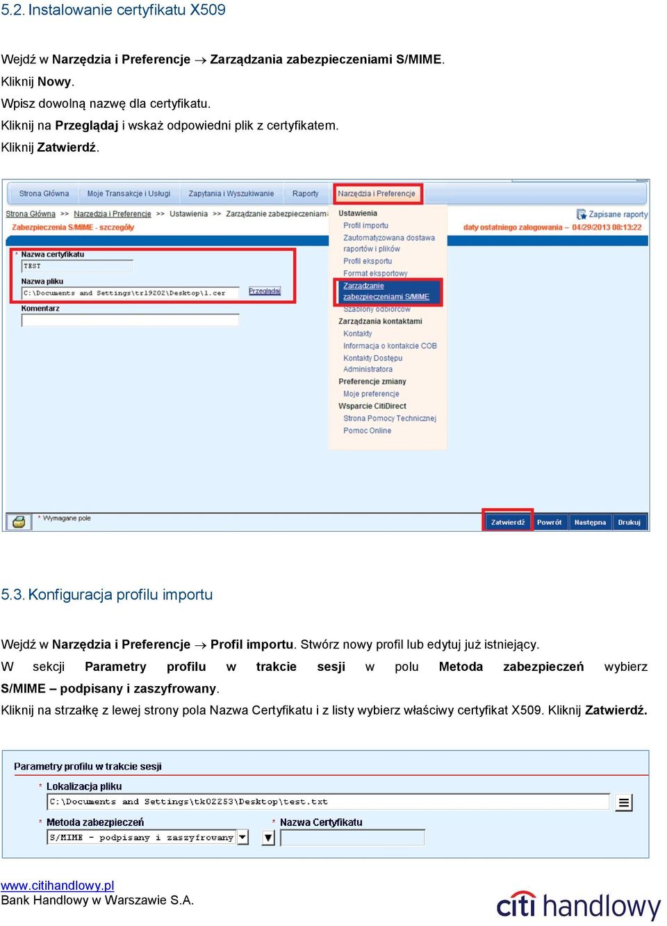 Konfiguracja profilu importu ejdź w Narzędzia i Preferencje Profil importu. Stwórz nowy profil lub edytuj już istniejący.