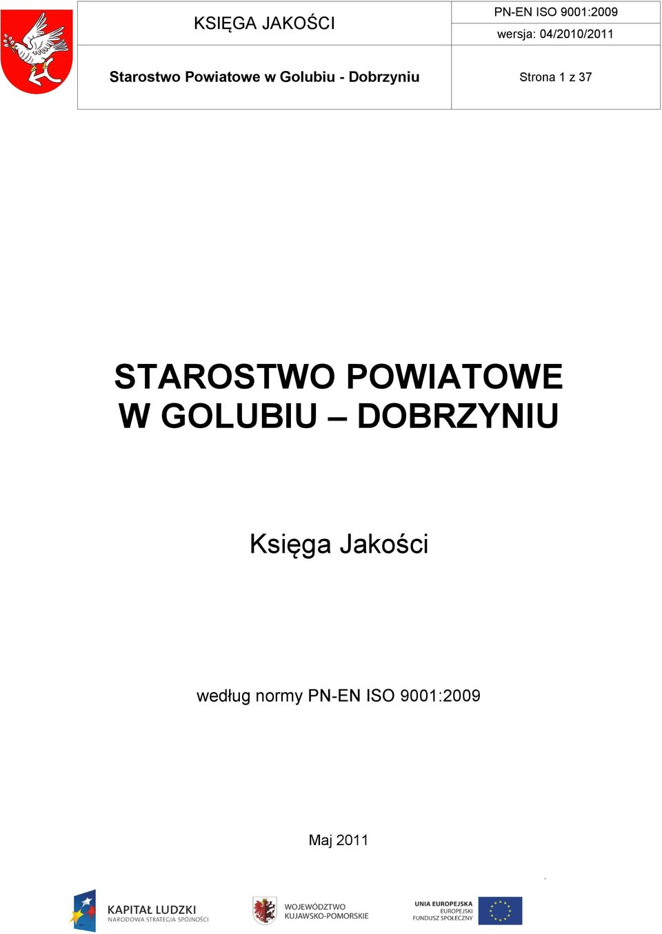 STAROSTWO POWIATOWE W GOLUBIU