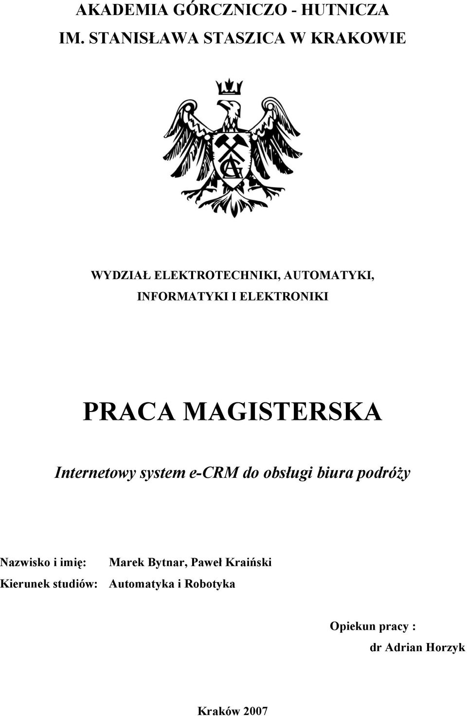 ELEKTRONIKI PRACA MAGISTERSKA Internetowy system e-crm do obsługi biura podróży