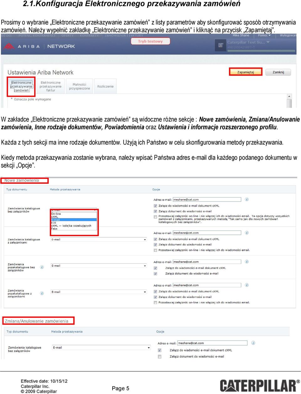 W zakładce Elektroniczne przekazywanie zamówień są widoczne różne sekcje : Nowe zamówienia, Zmiana/Anulowanie zamówienia, Inne rodzaje dokumentów, Powiadomienia oraz Ustawienia i