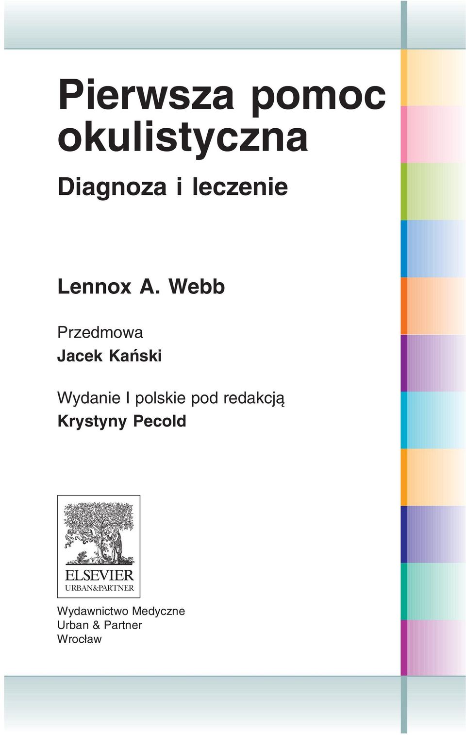 Webb Przedmowa Jacek Kański Wydanie I polskie