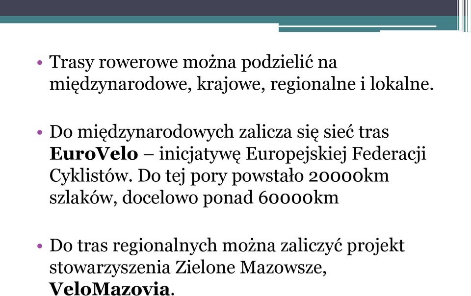 Federacji Cyklistów.