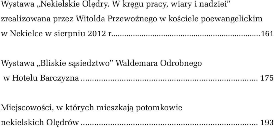 kościele poewangelickim w Nekielce w sierpniu 2012 r.