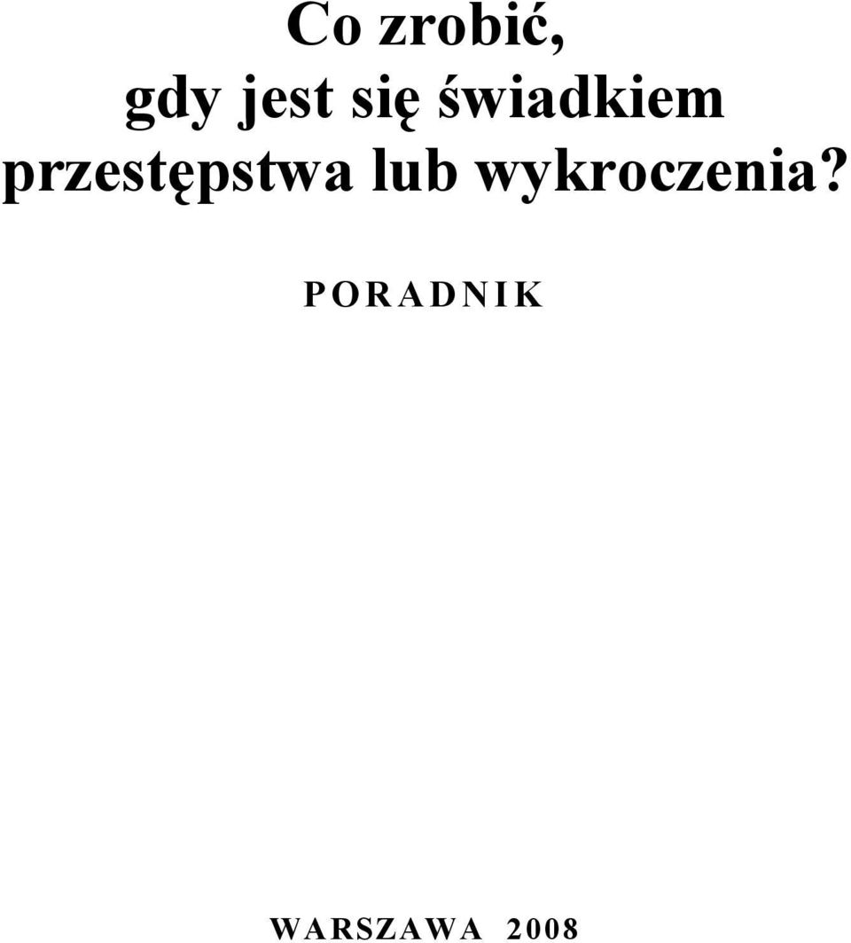 przestępstwa lub