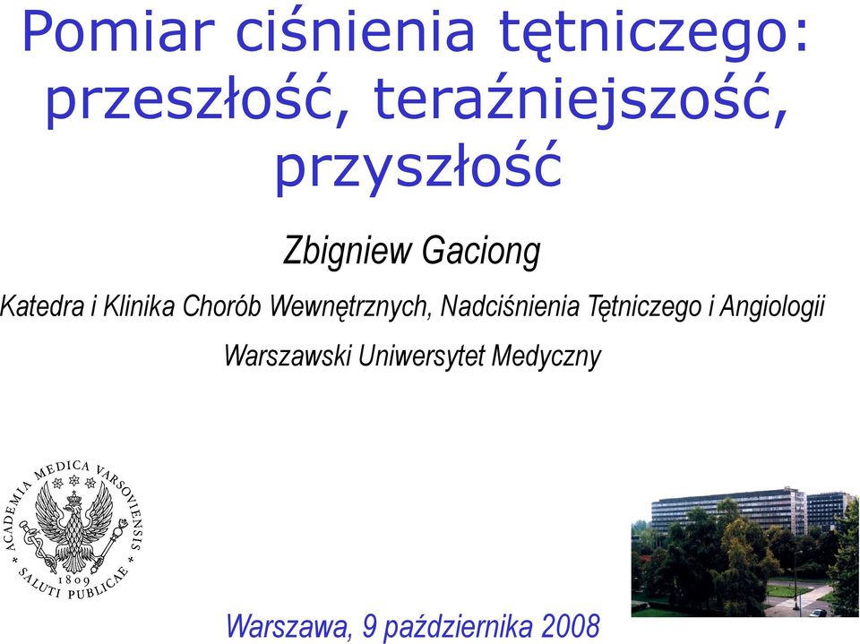 Klinika Chorób Wewnętrznych, Nadciśnienia Tętniczego i