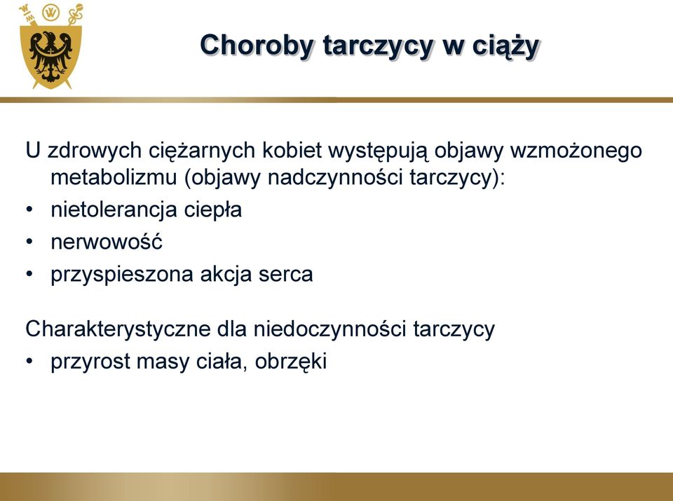 nietolerancja ciepła nerwowość przyspieszona akcja serca