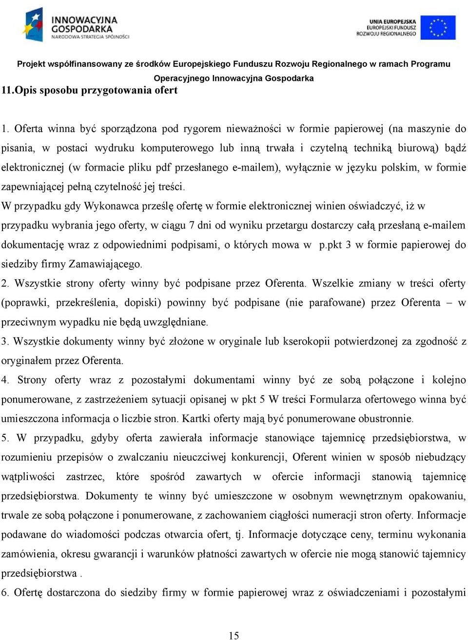 formacie pliku pdf przesłanego e-mailem), wyłącznie w języku polskim, w formie zapewniającej pełną czytelność jej treści.