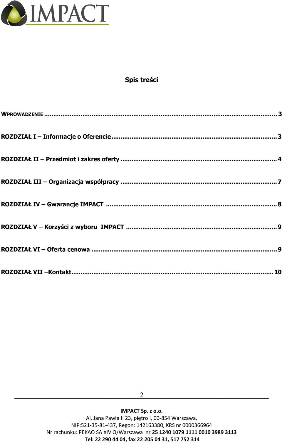 .. 4 ROZDZIAŁ III Organizacja współpracy.