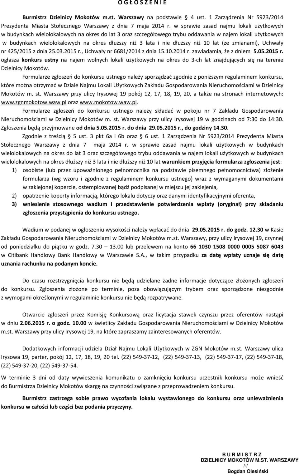 lata i nie dłuższy niż 10 lat (ze zmianami), Uchwały nr 425/2015 z dnia 25.03.2015 r.