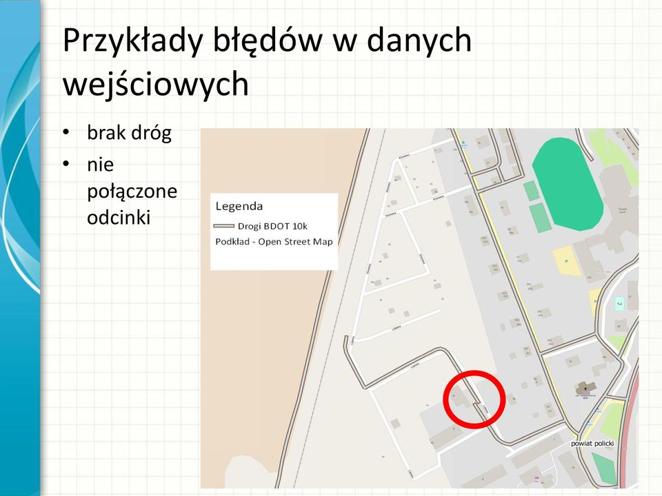 wejściowych brak