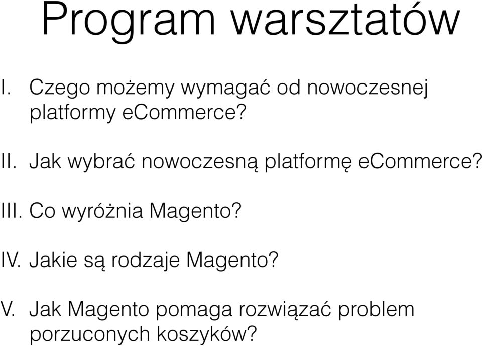 Jak wybrać nowoczesną platformę ecommerce? III.