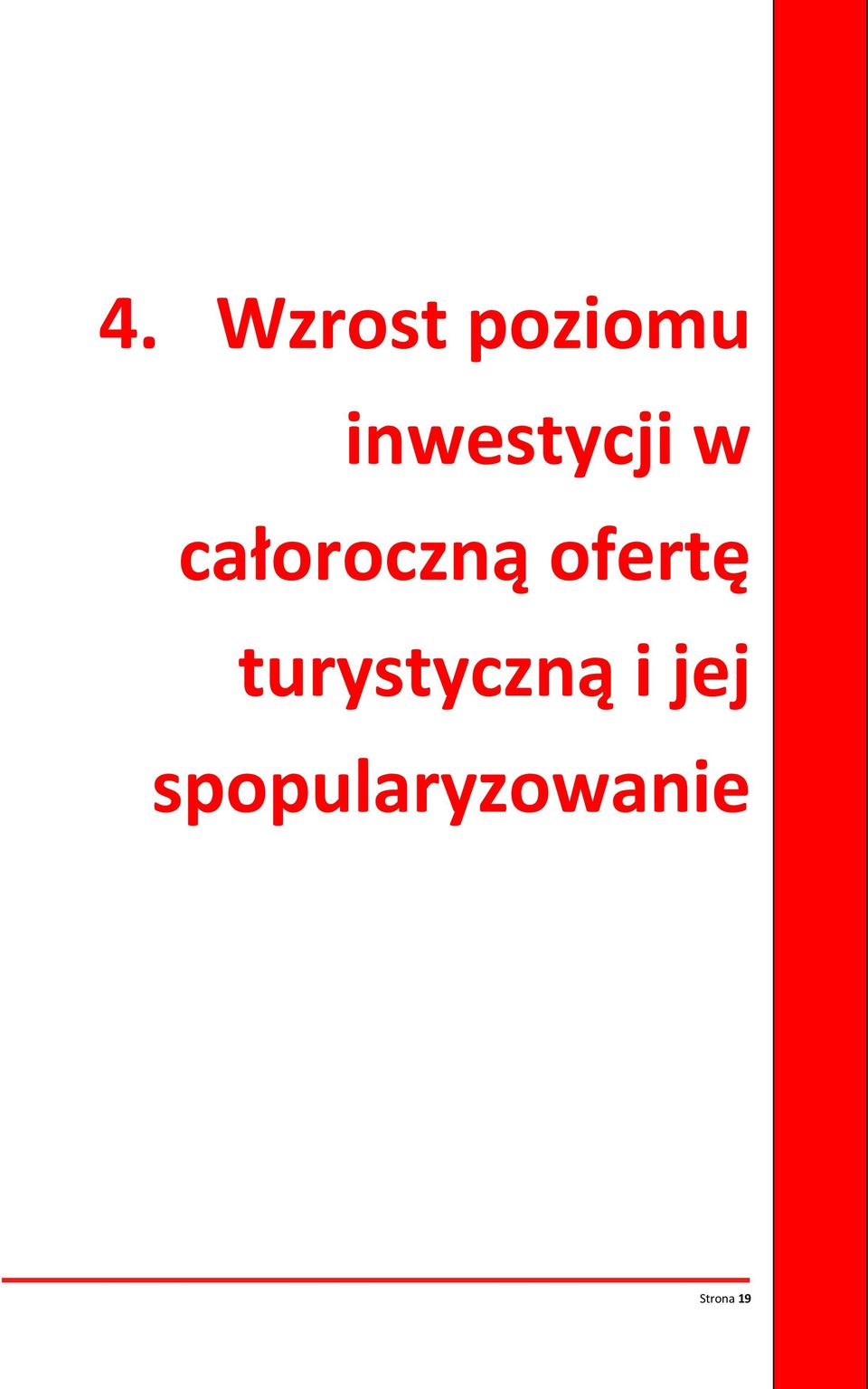 ofertę turystyczną i