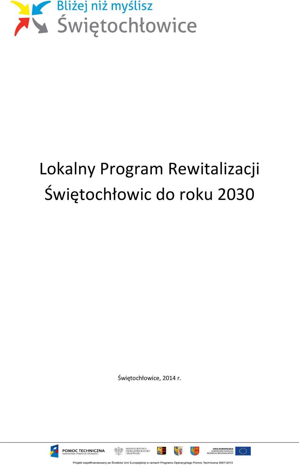 Świętochłowic do