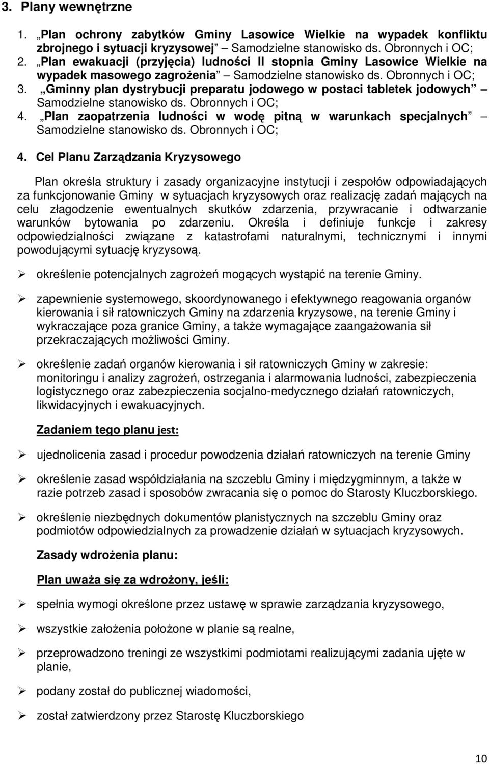 Gminny plan dystrybucji preparatu jodowego w postaci tabletek jodowych Samodzielne stanowisko ds. Obronnych i OC; 4.