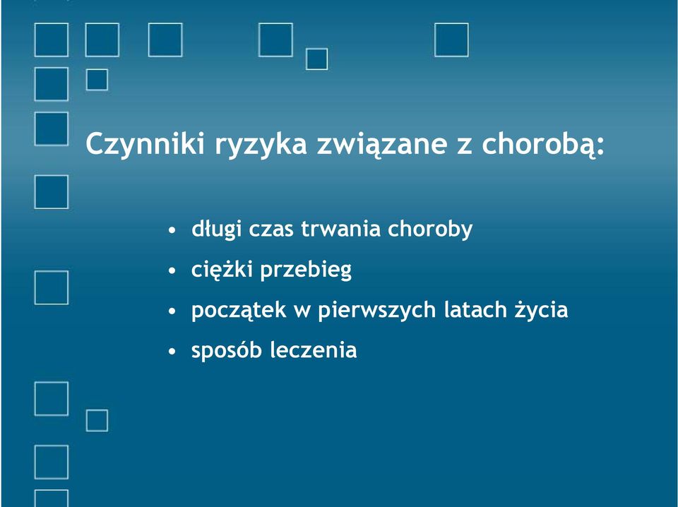 choroby ciężki przebieg początek