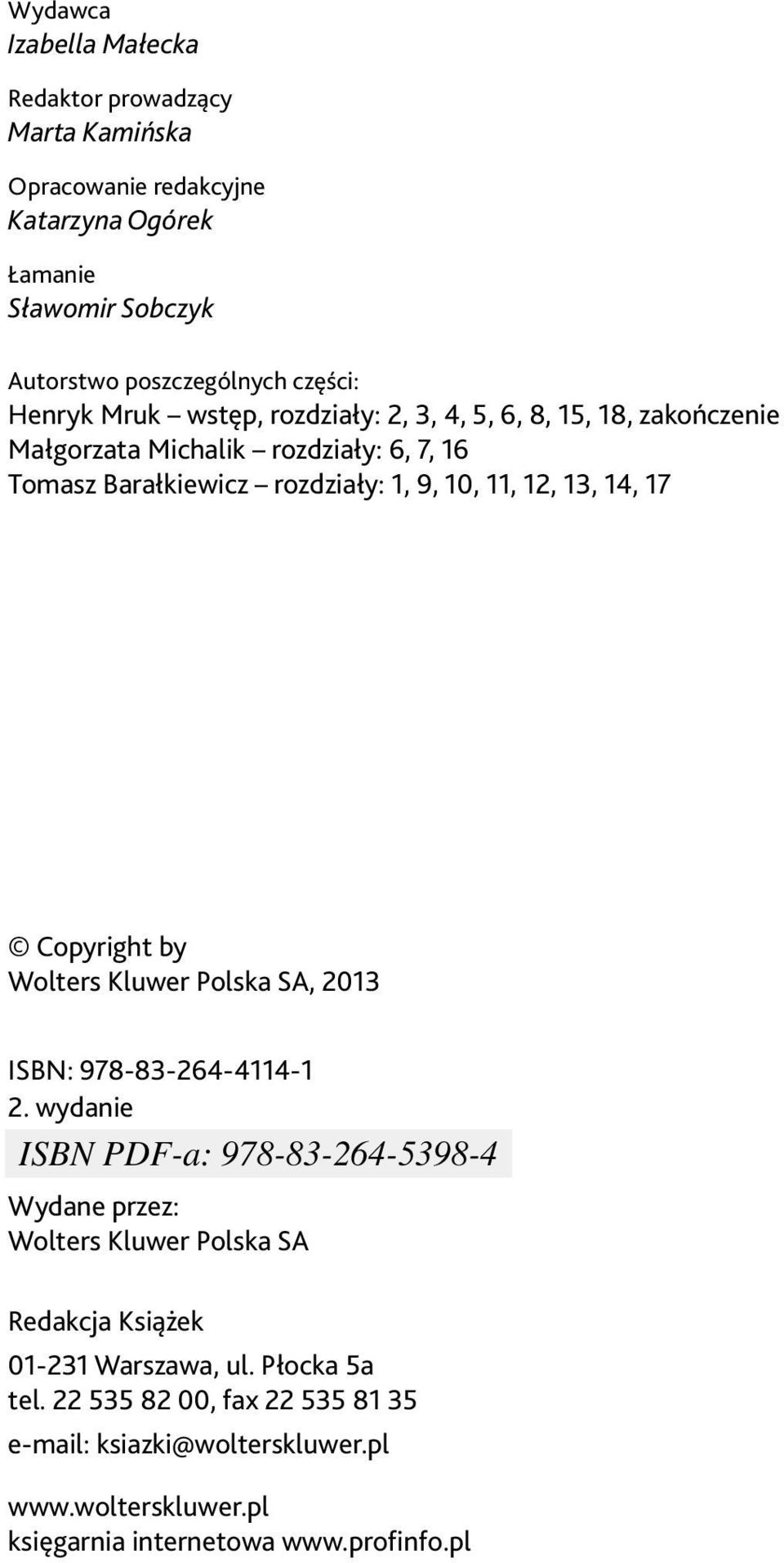 10, 11, 12, 13, 14, 17 Copyright by Wolters Kluwer Polska SA, 2013 ISBN: 978-83-264-4114-1 2.