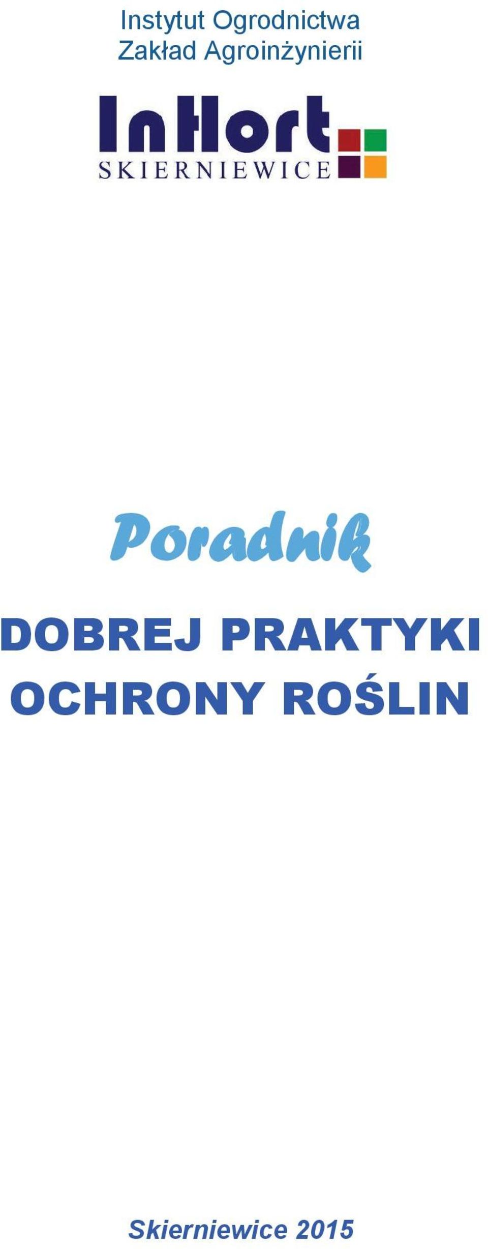 Poradnik DOBREJ PRAKTYKI