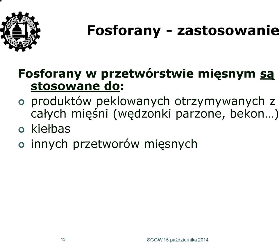 produktów peklowanych otrzymywanych z całych