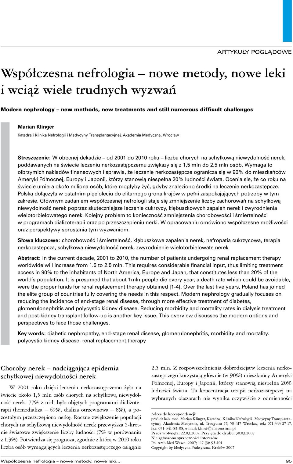 leczeniu nerkozastępczemu zwiększy się z 1,5 mln do 2,5 mln osób.