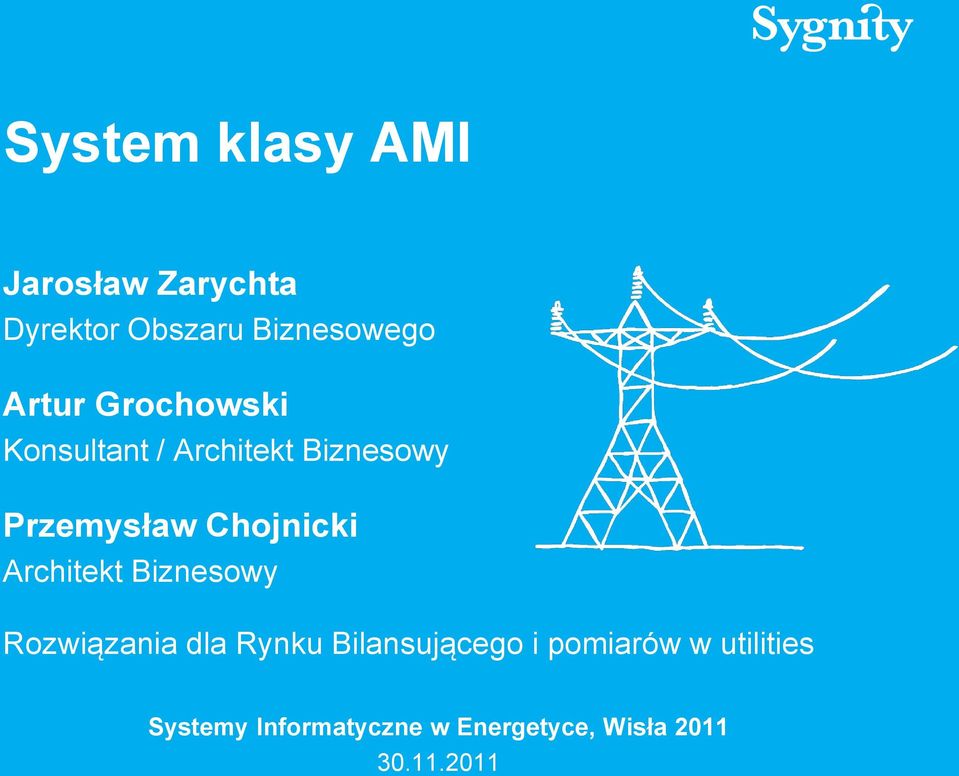 Chojnicki Architekt Biznesowy Rozwiązania dla Rynku Bilansującego i