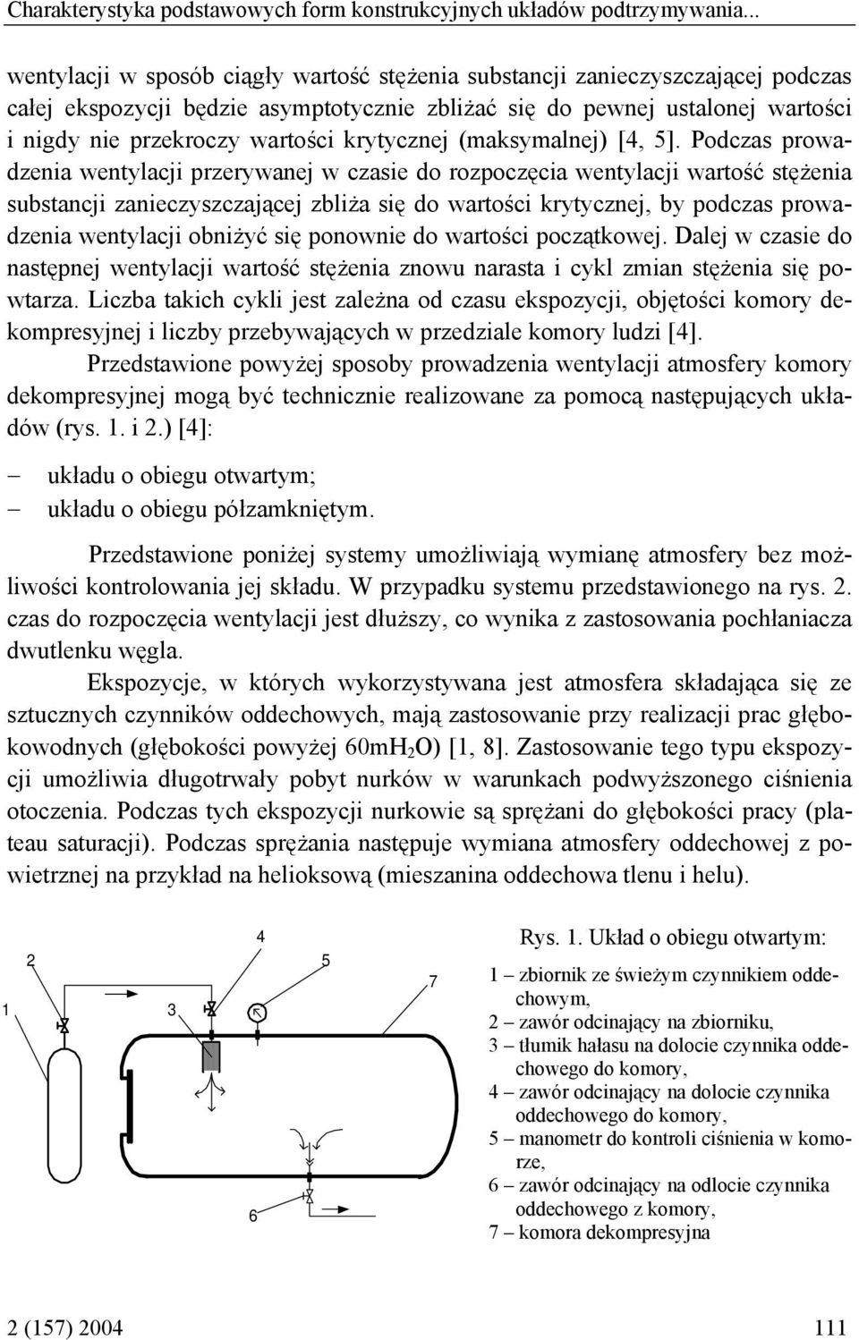 krytycznej (maksymalnej) [4, 5].