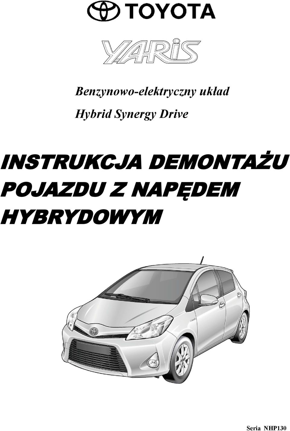 INSTRUKCJA DEMONTAŻU