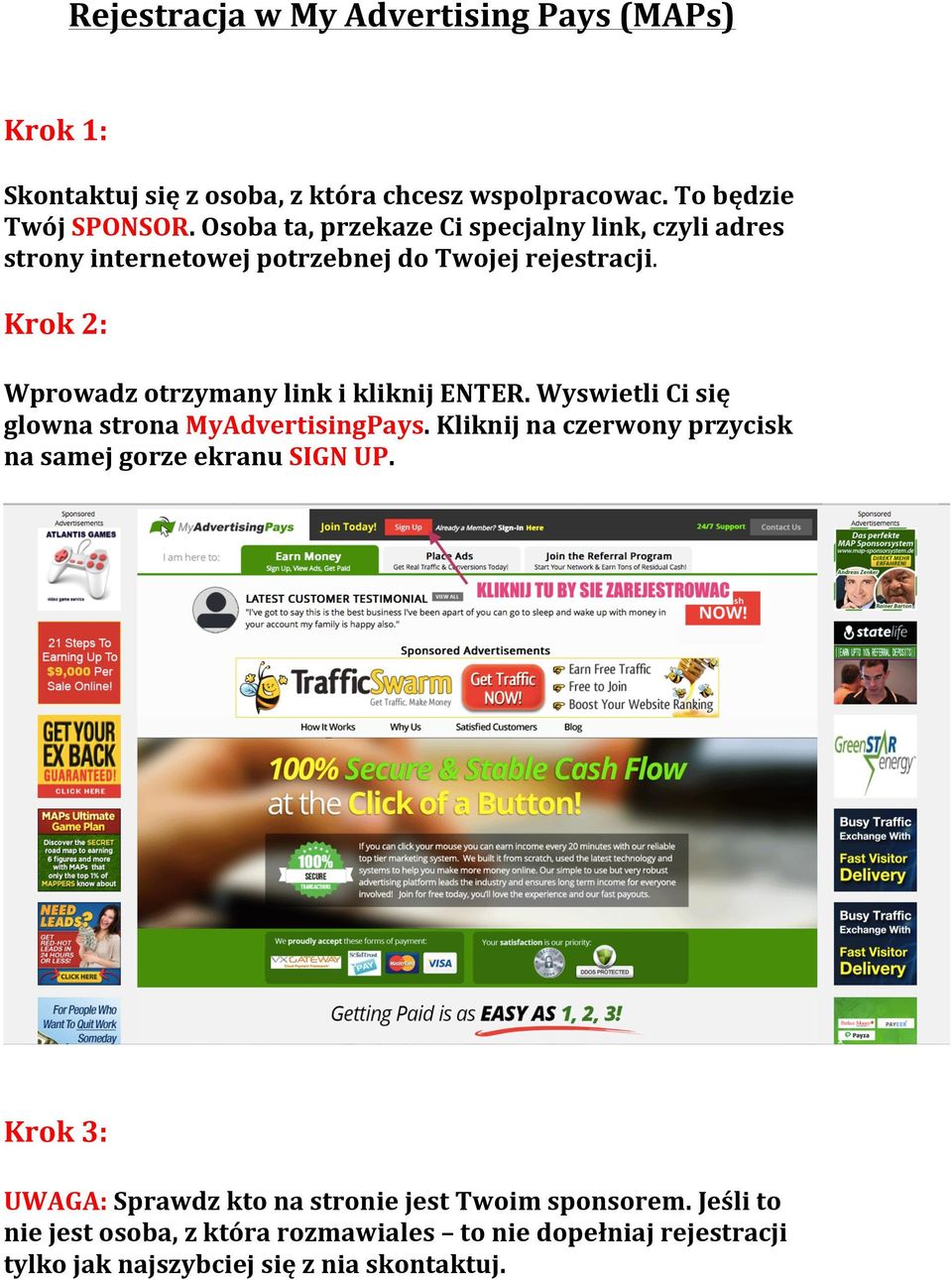 Krok 2: Wprowadz otrzymany link i kliknij ENTER. Wyswietli Ci się glowna strona MyAdvertisingPays.