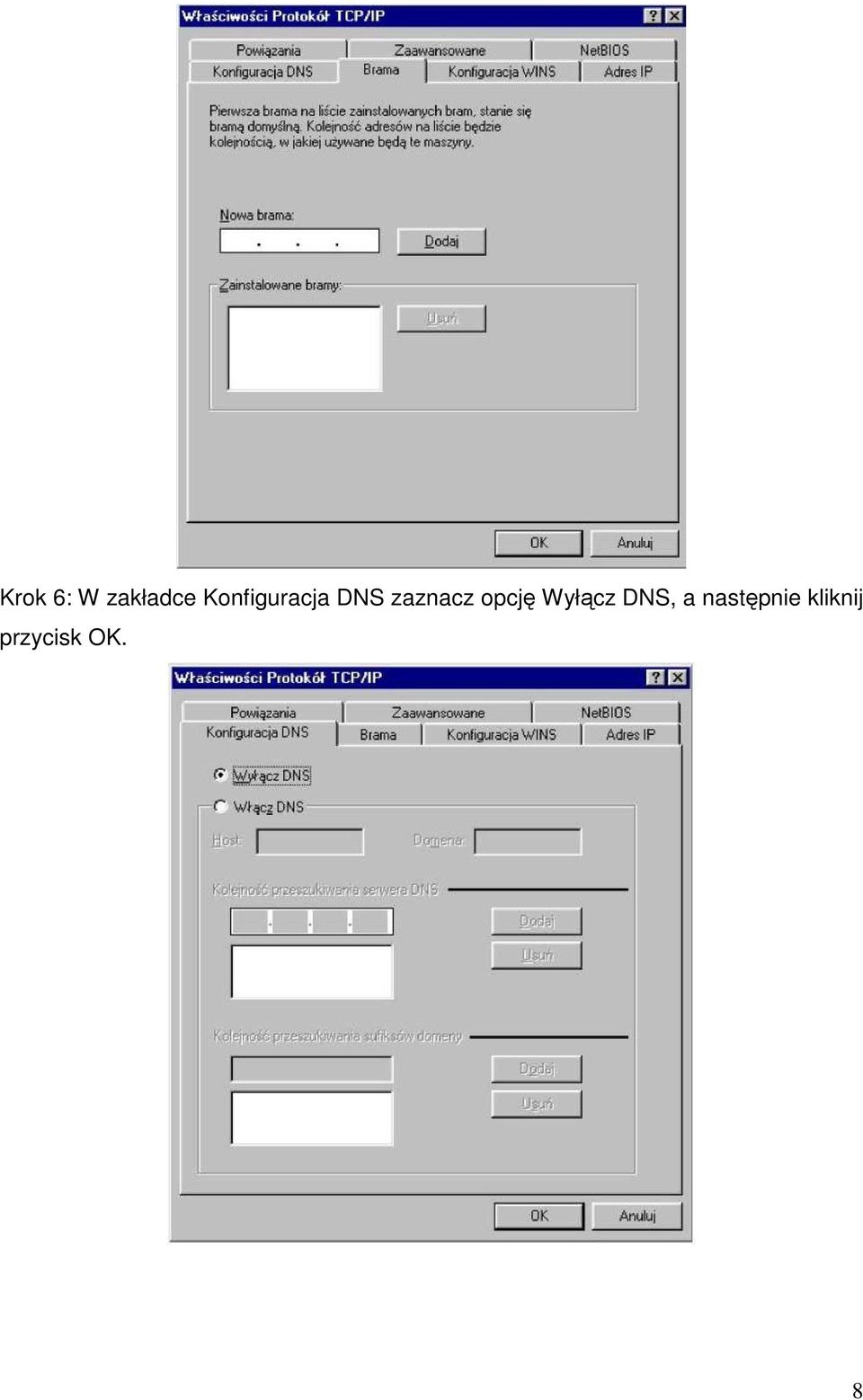 zaznacz opcję Wyłącz