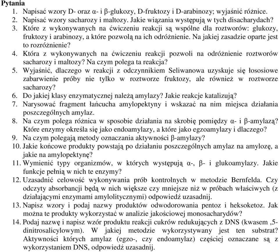 Która z wykonywanych na ćwiczeniu reakcji pozwoli na odróżnienie roztworów sacharozy i maltozy? Na czym polega ta reakcja? 5.