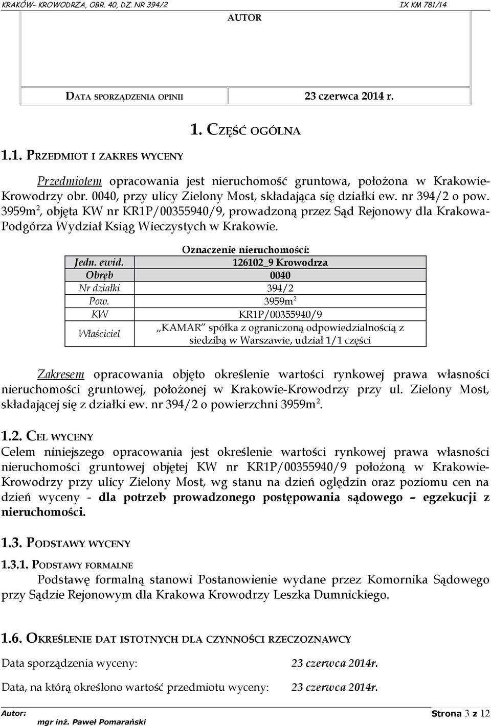 Jedn. ewid. Obręb Nr działki Pow.