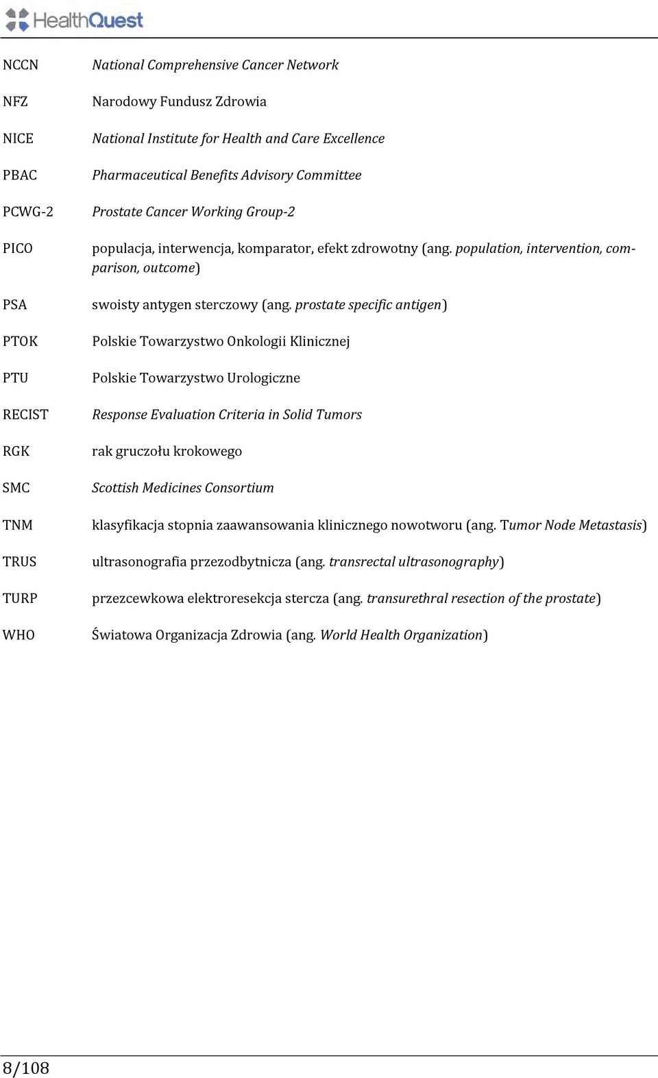 population, intervention, comparison, outcome) swoisty antygen sterczowy (ang.