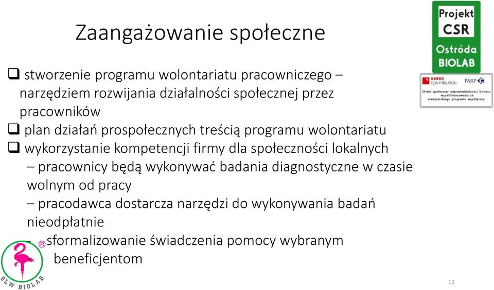 firmy dla społeczności lokalnych pracownicy będą wykonywać badania diagnostyczne w czasie wolnym od pracy